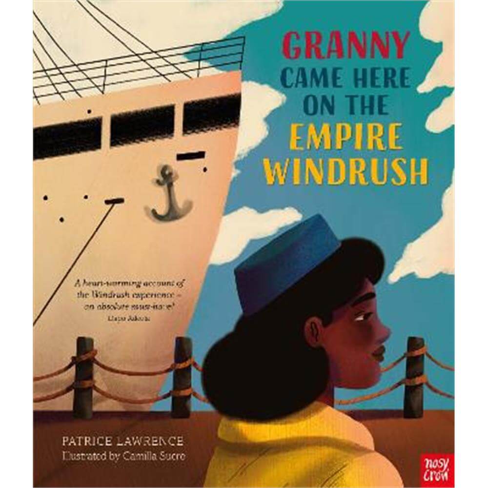Granny Came Here on the Empire Windrush (Paperback) - Patrice Lawrence